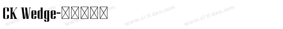 CK Wedge字体转换